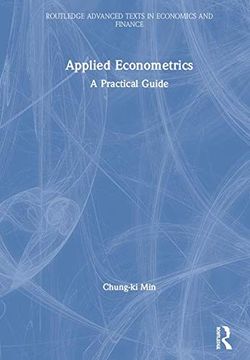 portada Applied Econometrics: A Practical Guide (Routledge Advanced Texts in Economics and Finance) (en Inglés)