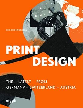 portada Print Design (Bilingual Edition): The Latest From Germany - Switzerland - Austria (en Inglés)
