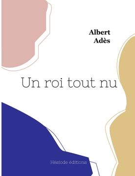 portada Un roi tout nu (in French)