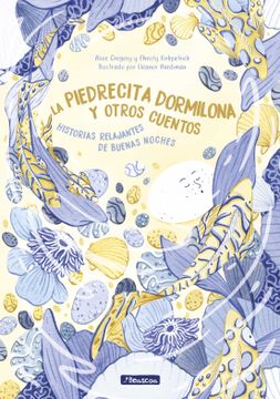 portada La Piedrecita Dormilona Y Otros Cuentos / The Sleepy Stone and Other Stories (in Spanish)