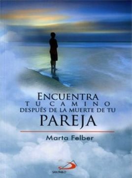 portada Encuentra tu Camino Despues de la Muerte de tu Pareja (in Spanish)