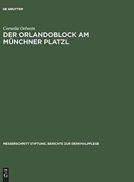 portada Der Orlandoblock am Munchner Platzl: Geschichte Eines Baudenkmals (in German)