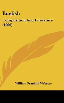 portada english: composition and literature (1900) (en Inglés)