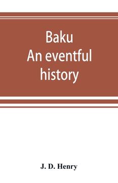 portada Baku: an eventful history (en Inglés)