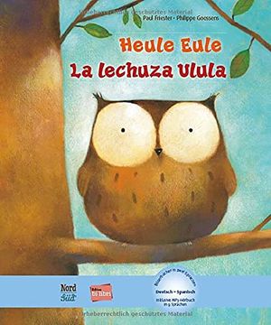 portada Heule Eule: Kinderbuch Deutsch-Spanisch mit Mp3-Hörbuch als Download (in Spanish)