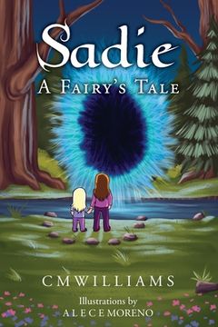 portada Sadie: A Fairy's Tale (en Inglés)