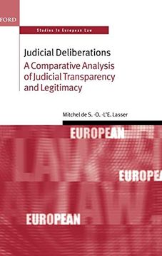 portada Judicial Deliberations: A Comparative Analysis of Judicial Transparency and Legitimacy (Oxford Studies in European Law) 