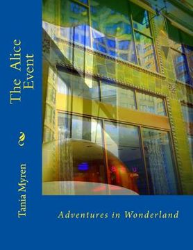 portada The Alice Event: Adventures in Wonderland (en Inglés)