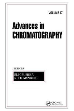 portada Advances in Chromatography, Volume 47 (en Inglés)