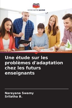 portada Une étude sur les problèmes d'adaptation chez les futurs enseignants