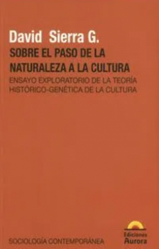 portada Sobre el Paso de la Naturaleza a la Cultura (in Spanish)