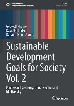 portada Sustainable Development Goals for Society Vol. 2: Food Security, Energy, Climate Action and Biodiversity