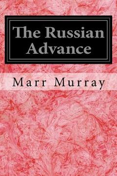 portada The Russian Advance (in English)