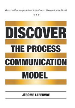 portada Discover the Process Communication Model(R)