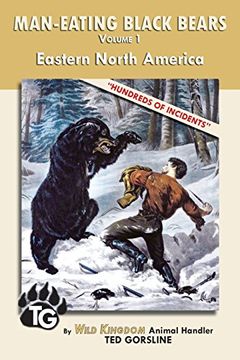 portada Man-Eating Black Bears: Volume 1 - Eastern North America (en Inglés)