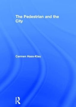 portada The Pedestrian and the City (en Inglés)