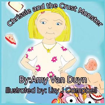 portada Chrissie and the Crust Monster (en Inglés)