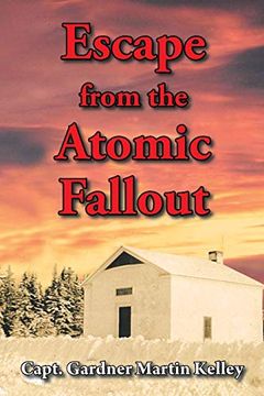 portada Escape From the Atomic Fallout (en Inglés)