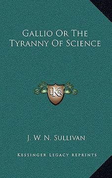 portada gallio or the tyranny of science (en Inglés)