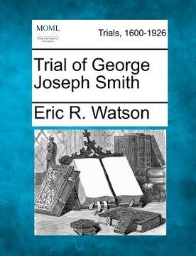 portada trial of george joseph smith (en Inglés)