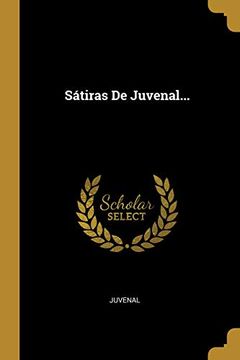 portada Sátiras de Juvenal. (in Spanish)