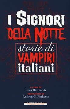 portada I Signori Della Notte. Storie di Vampiri Italiani (en Italiano)