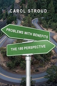 portada Problems with Benefits: The 180 Perspective (en Inglés)