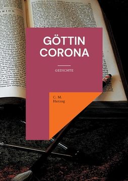 portada Gã Â¶Ttin Corona: Gedichte (German Edition) [Soft Cover ] (in German)