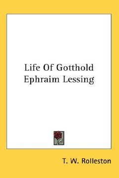 portada life of gotthold ephraim lessing (en Inglés)