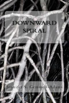 portada Downward Spiral (en Inglés)