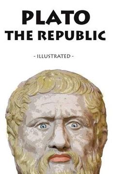 portada The Republic: - Illustrated - (en Inglés)