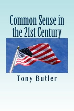 portada Common Sense in the 21st Century (en Inglés)