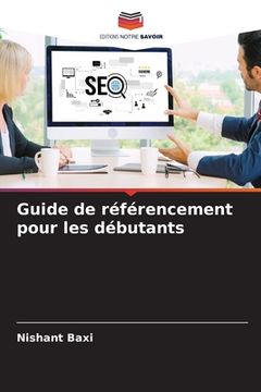 portada Guide de référencement pour les débutants (en Francés)