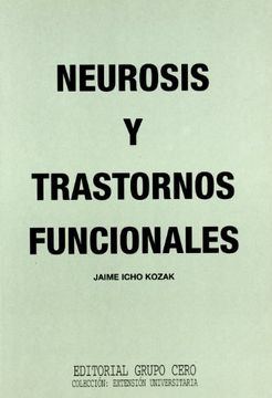 portada Neurosis y trastornos funcionales (Extensión universitaria)
