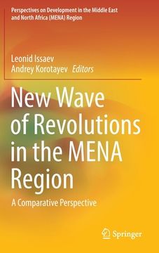 portada New Wave of Revolutions in the Mena Region: A Comparative Perspective (en Inglés)
