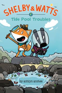 portada Tide Pool Troubles (Shelby & Watts) (en Inglés)