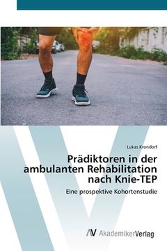 portada Prädiktoren in der ambulanten Rehabilitation nach Knie-TEP (en Alemán)