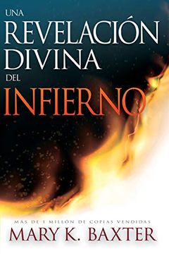 portada Una Revelación Divina del Infierno (Spanish Language Edition, a Divine Revelation of Hell (Spanish)) 