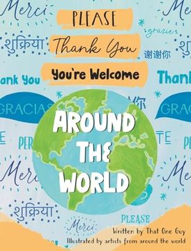 portada Please, Thank You, You're Welcome Around the World (en Inglés)