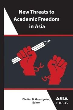 portada New Threats to Academic Freedom in Asia (en Inglés)