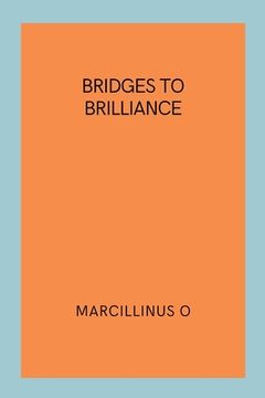 portada Bridges to Brilliance (en Inglés)