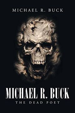 portada Michael R. Buck - The Dead Poet