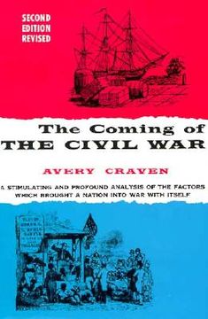 portada the coming of the civil war (in English)