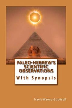portada Paleo-Hebrew's Scientific Observations: With Synopsis (en Inglés)