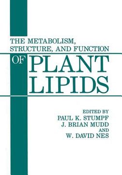 portada The Metabolism, Structure, and Function of Plant Lipids (in English)