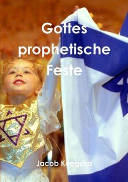 portada Gottes prophetische Feste (en Alemán)