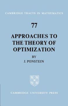 portada Approaches to the Theory of Optimization Paperback (Cambridge Tracts in Mathematics) (en Inglés)