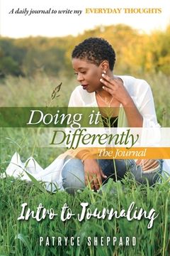 portada Doing it Differently 30-day Journal, Month 2 Intro to Journaling (en Inglés)