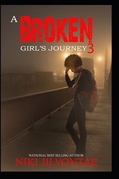 portada A Broken Girl's Journey 3 (in English)