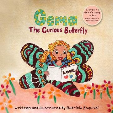 portada Gema, the Curious Butterfly: Learnings about Friendship, Freedom and Love (en Inglés)